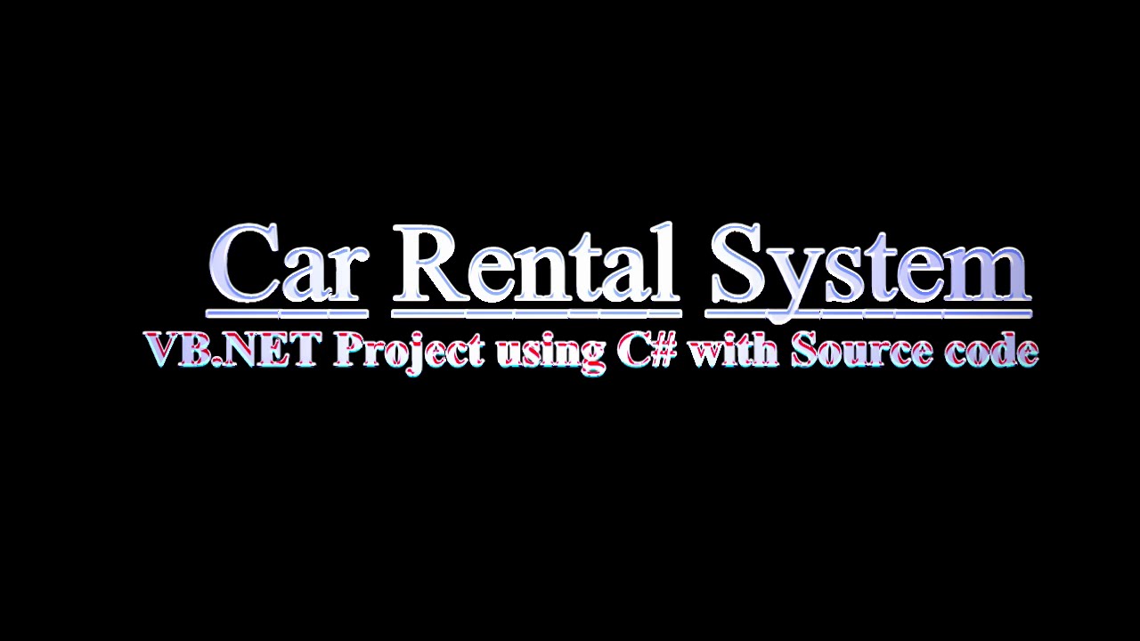 Car Rental System | VB.NET Project 2021