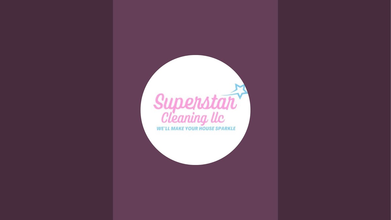 Superstar Cleaning LLC is live!