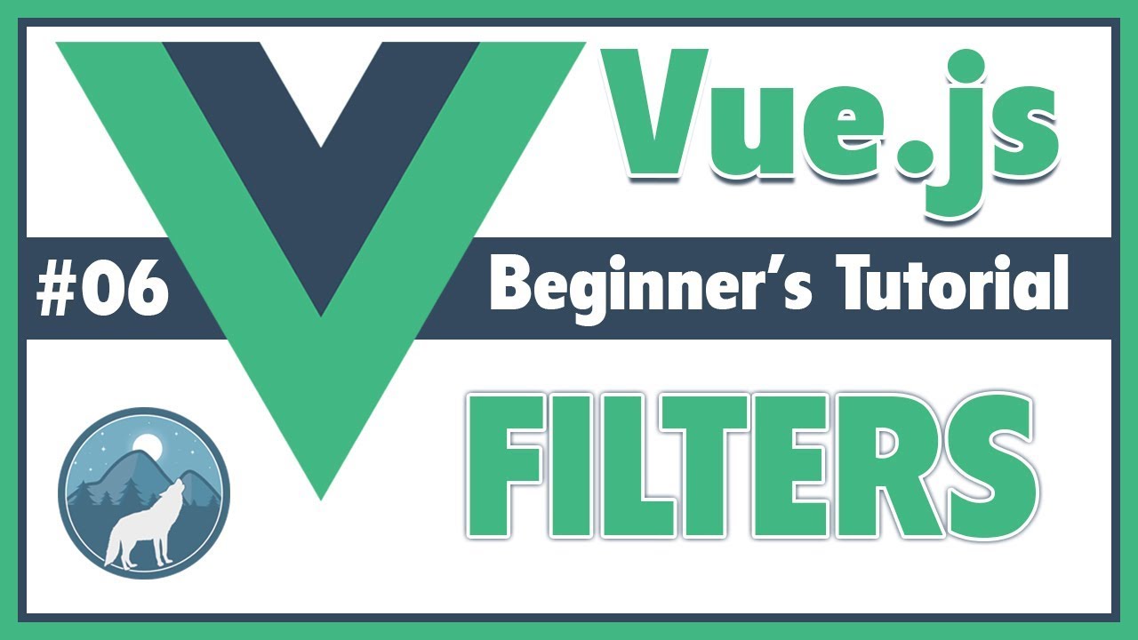 #6 Filters in Vue.js  | Vue Js Beginner's Tutorial