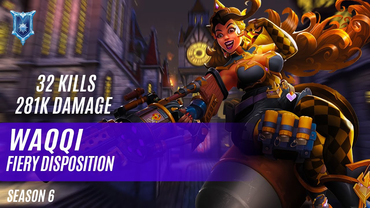 32 KILLS 281K DAMAGE WAQQI BETTY LA BOMBA PALADINS COMPETITIVE (SEASON 6) FIERY DISPOSITION