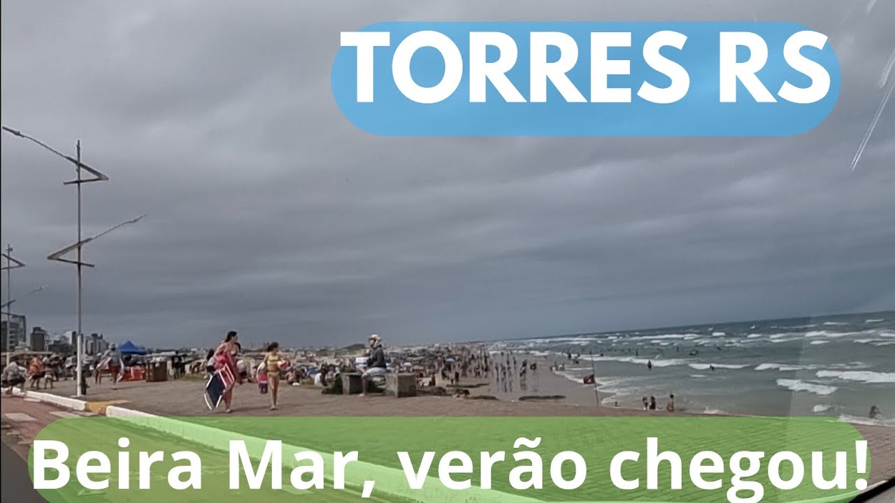 |4K|🌞🏖TORRES  RS🏖🌞 - Av. Beira Mar, verão chegou, 21/12/24!!!
