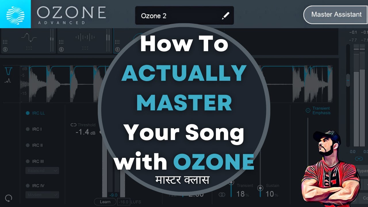 How Do Professionals Master a Song with iZotope Ozone - हिंदी - Masterclass
