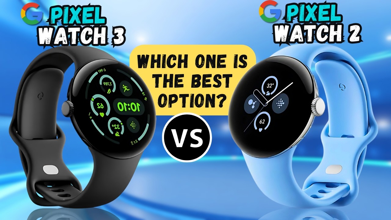 Google Pixel Watch 3 vs Pixel Watch 2 | Full comparison 🔥