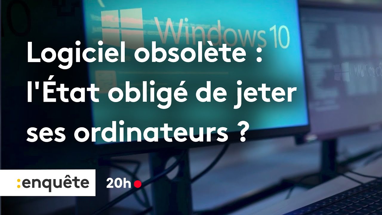 Logiciel obsol&egrave;te : l'&Eacute;tat oblig&eacute; de jeter des milliers d'ordinateurs ?