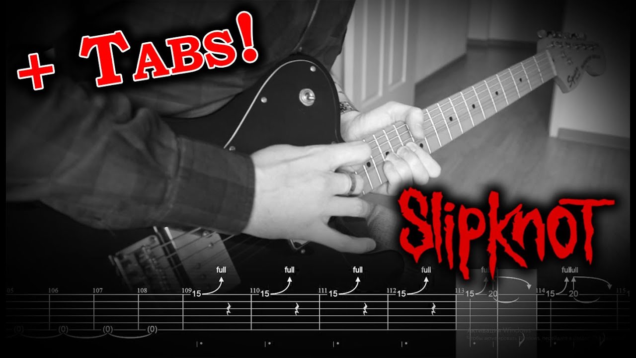 Slipknot - Scissors (Guitar Cover w/Tabs)