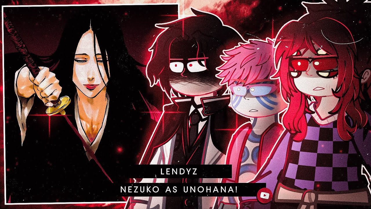🩸🗡️💀Upper Moons and Muzan React to Nezuko As Unohana! - AS/AU | Gacha React 🇧🇷/🇺🇸