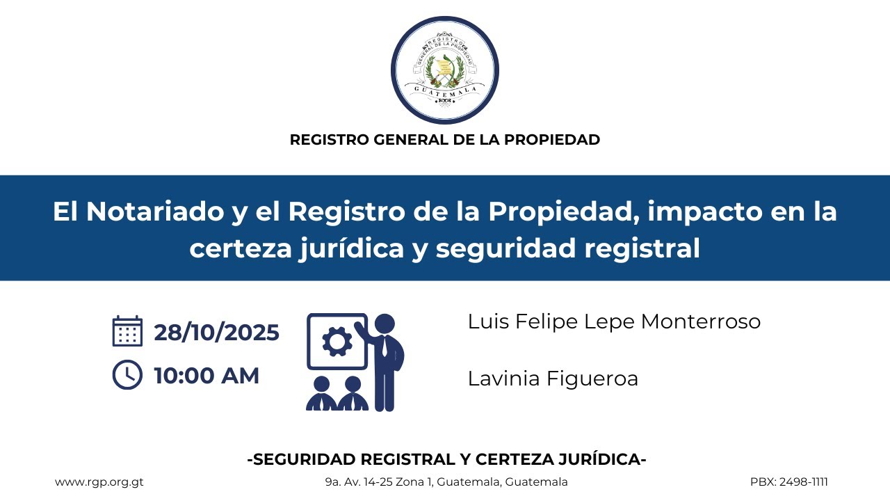 El Notariado y el Registro de la Propiedad, impacto en la certeza jurídica y seguridad registral