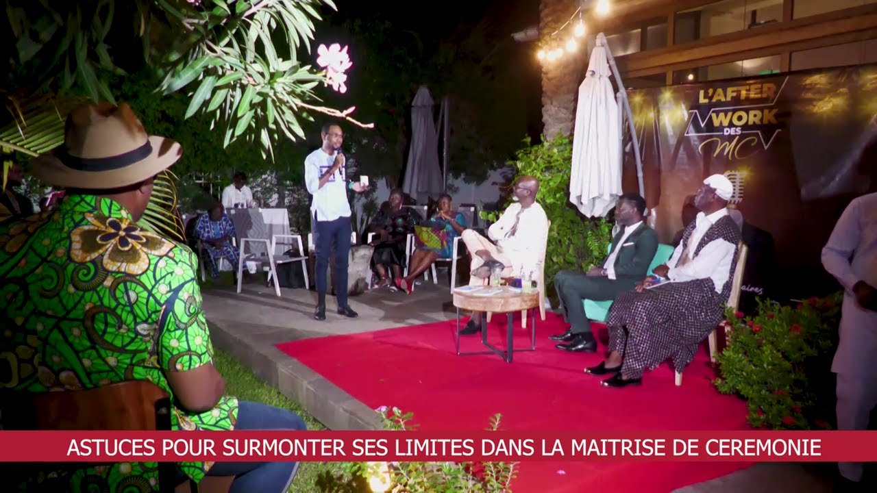 Astuces pour surmonter ses limites dans la maitrise de cérémonie | L’After Work Des MC