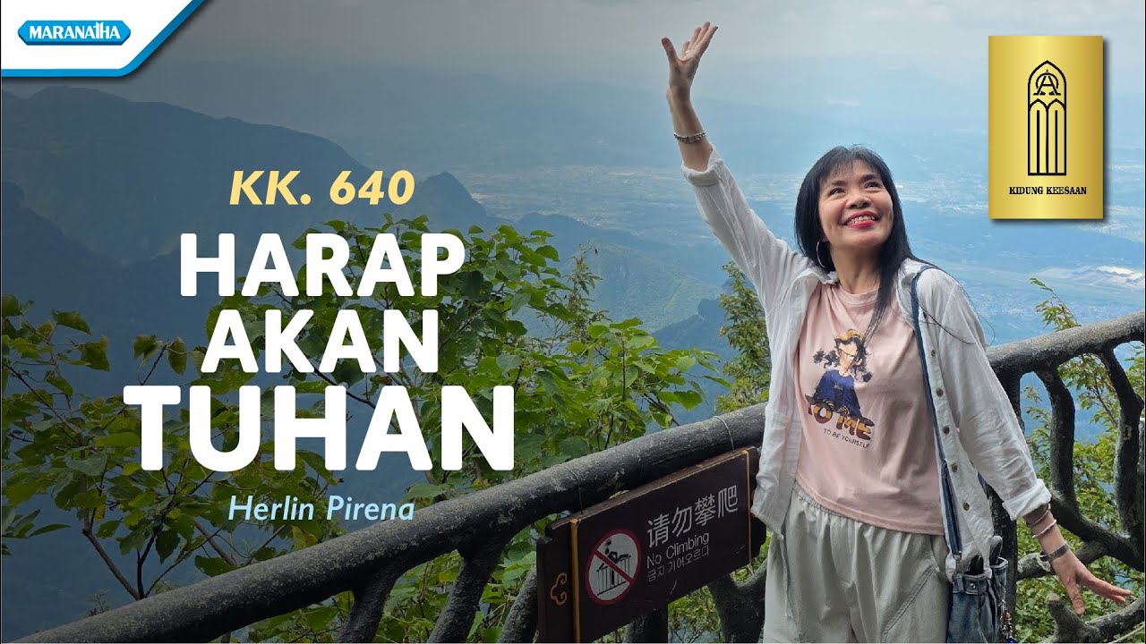 Harap Akan Tuhan - Kidung Keesaan KK. 640 - Herlin Pirena
