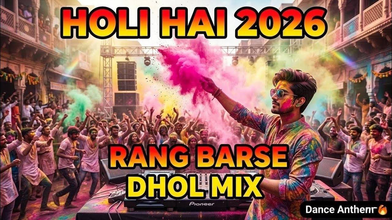 Holi Hai 2026 🔥 Nonstop Dhol EDM | Bollywood Holi Dance Blast | Bura Na Mano Holi Hai