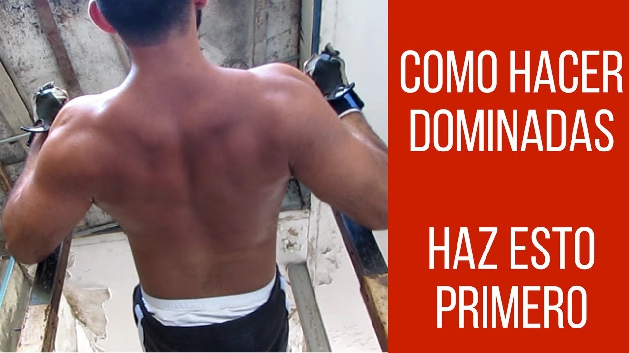 Como Hacer Dominadas - Haz esto primero