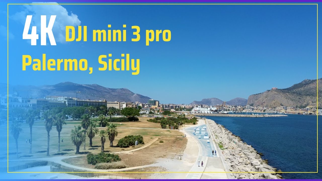 Palermo, Sicily [4K] Dji mini 3 pro DRONE VIDEO