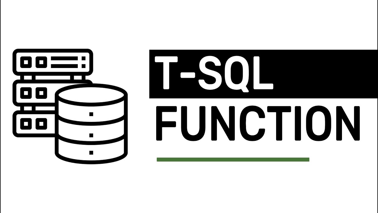 Functions - T-SQL FULL Tutorial For Beginners | Lesson 2