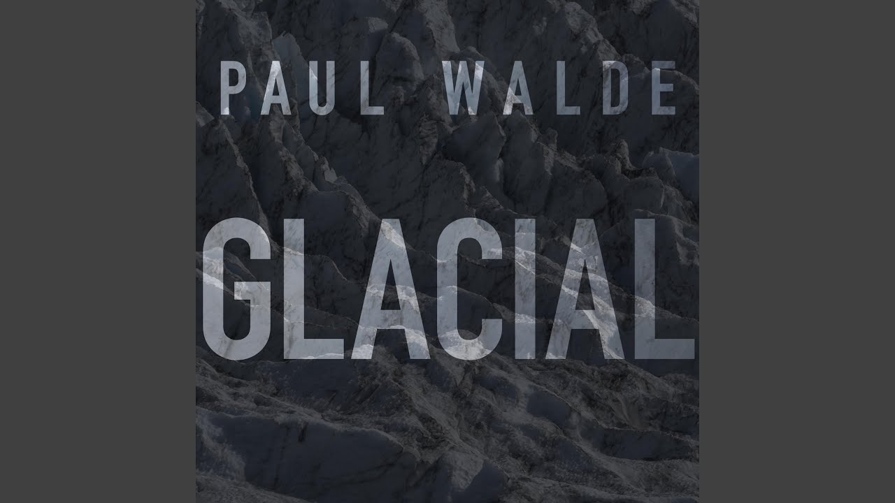 Glacial XVII: Downwasting