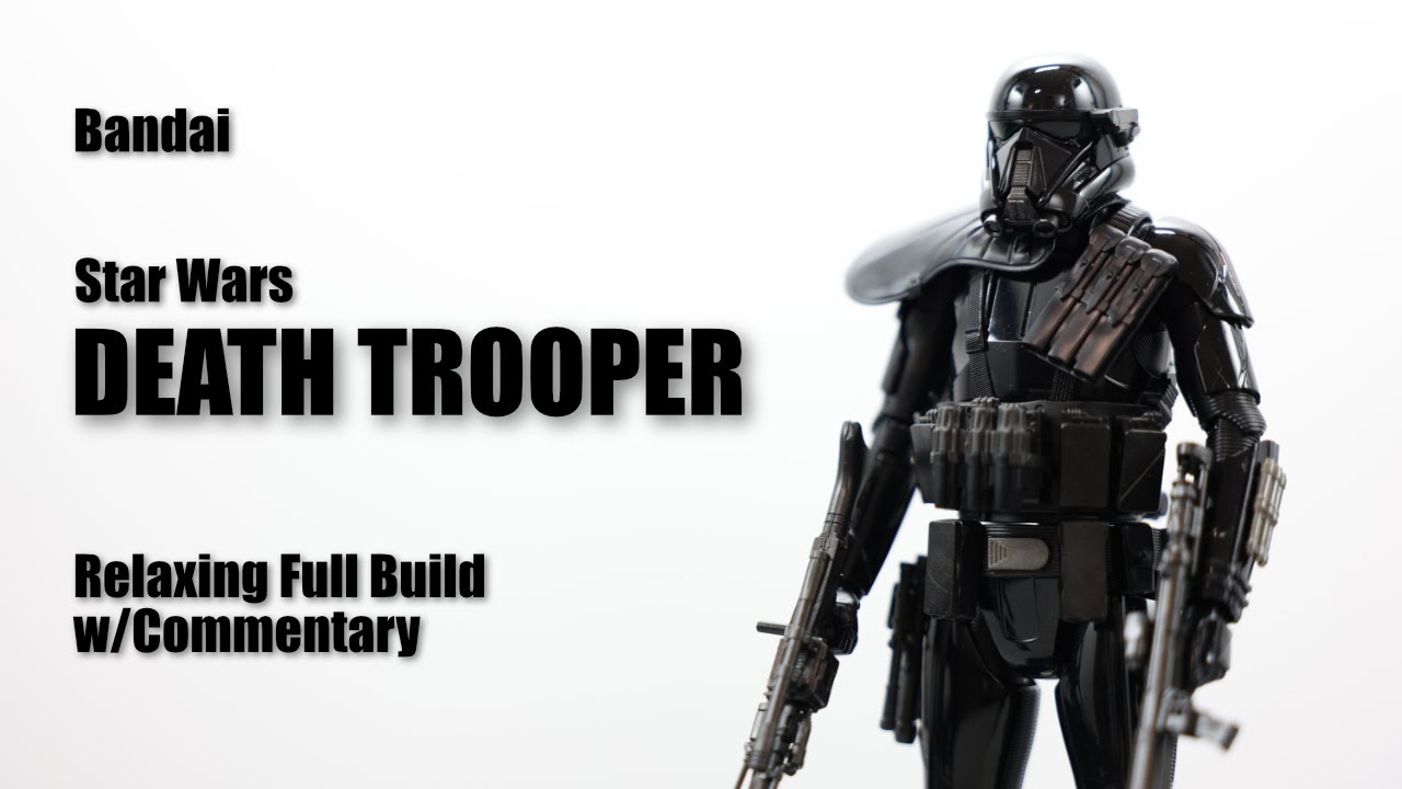 Star Wars | Death Trooper | Full Build