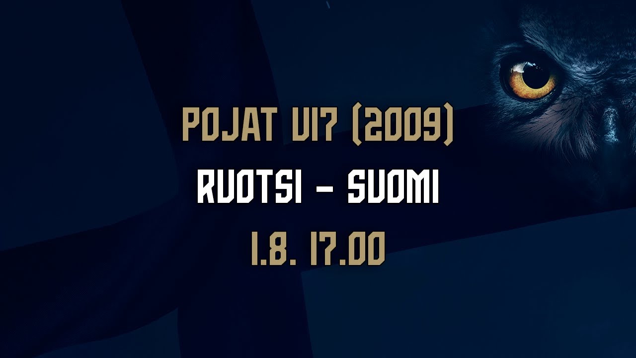 Pojat U17 (2009) | Ruotsi – Suomi | 1.8. 17.00