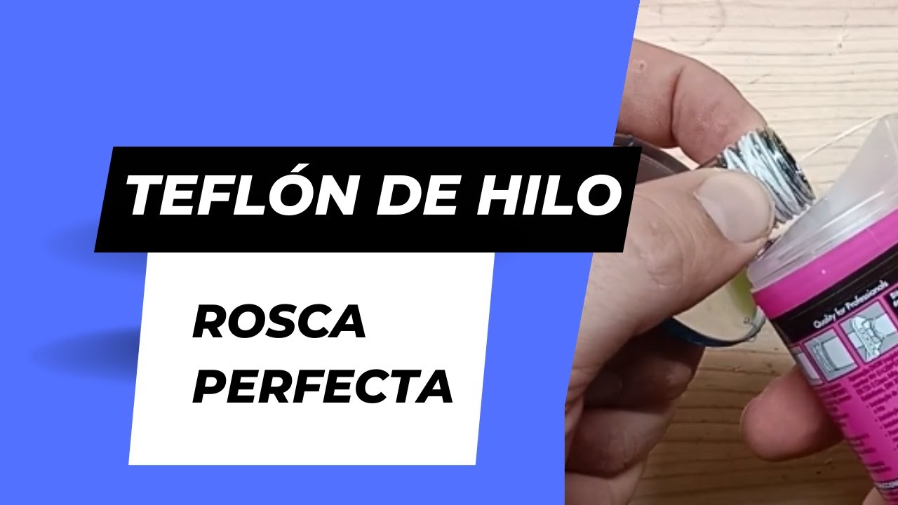 INFALIBLE Descubre la forma correcta de poner TEFLON de hilo