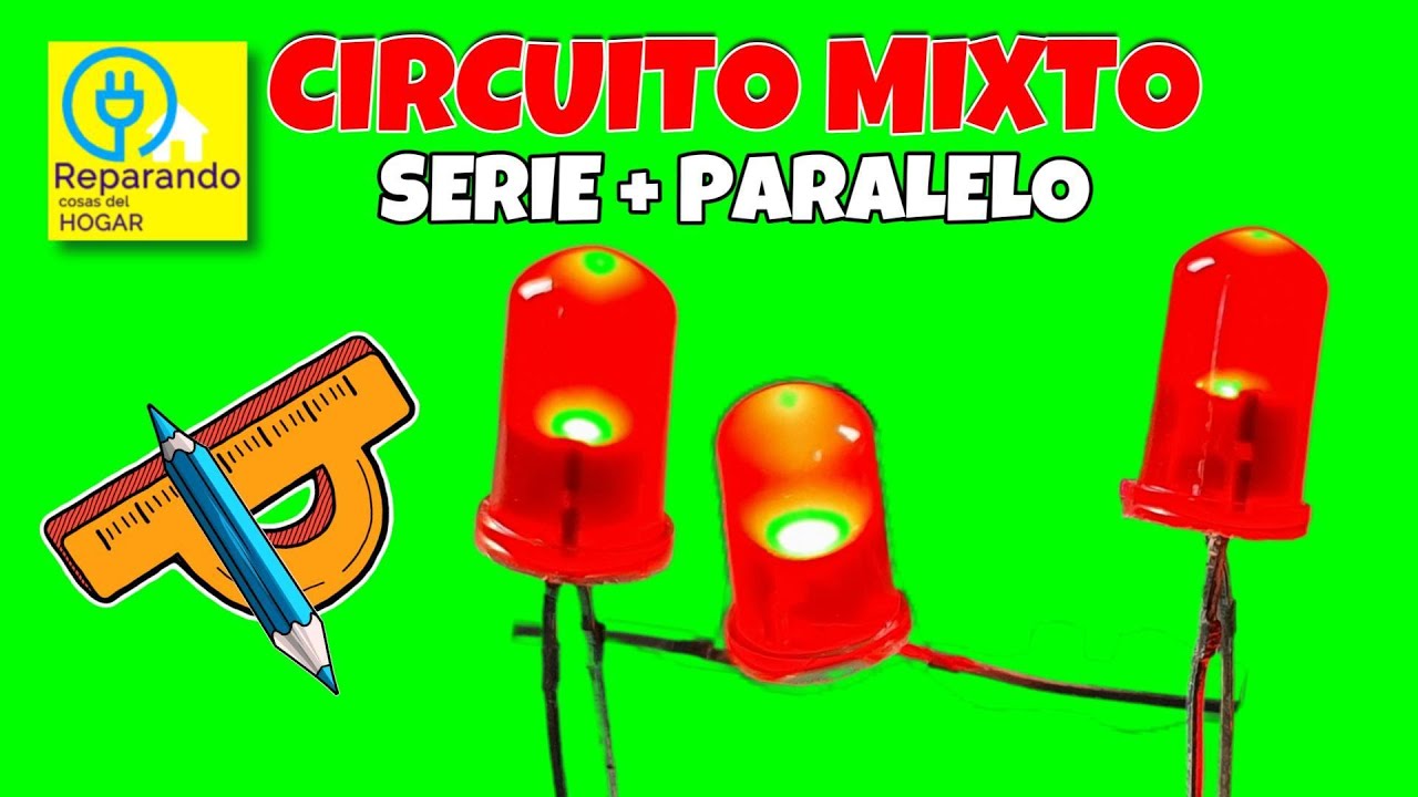 Circuito eléctrico mixto fácil | Serie y paralelo con LED (tarea escolar)