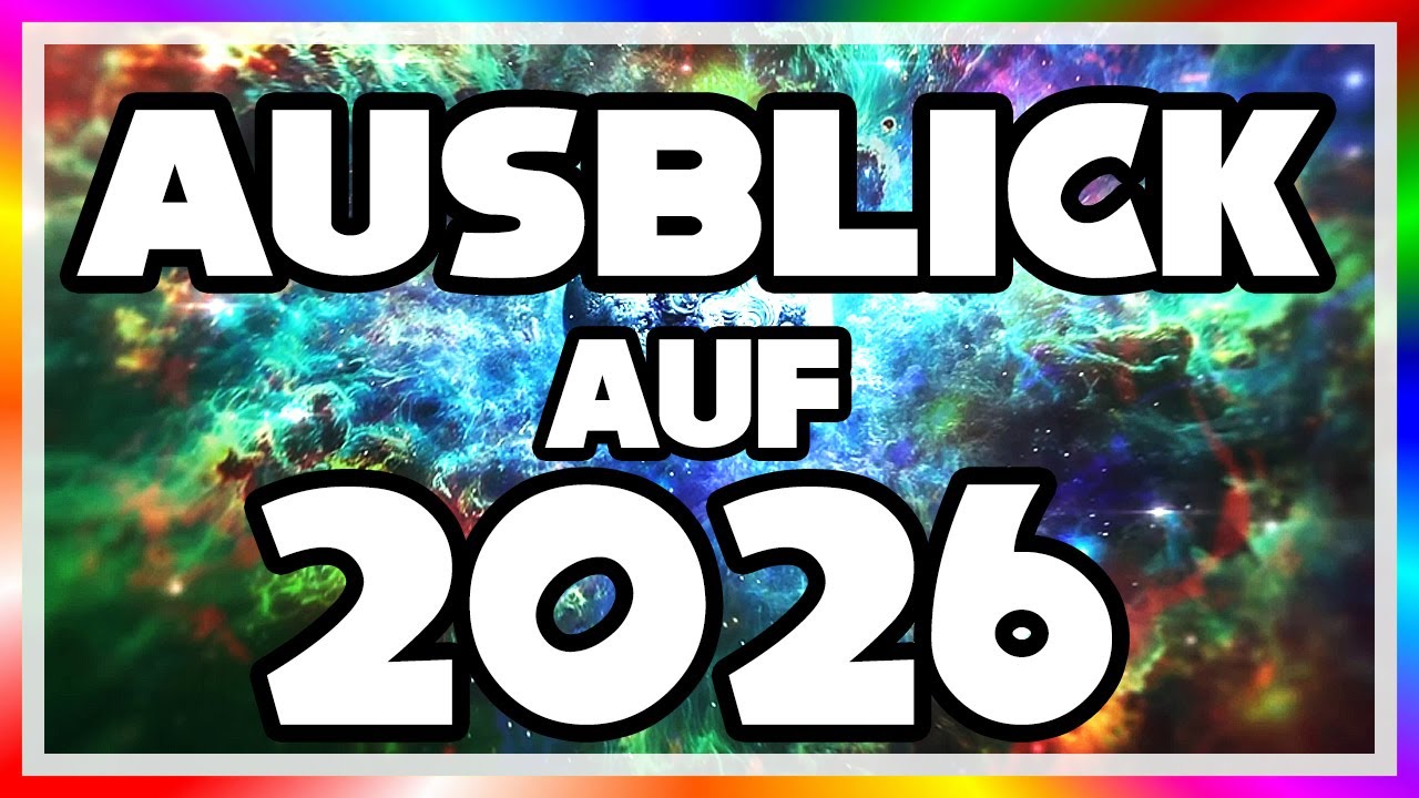 VORSCHAU AUF 2026! 🎮 DER GROSSE LETSPLAYmarkus-AUSBLICK