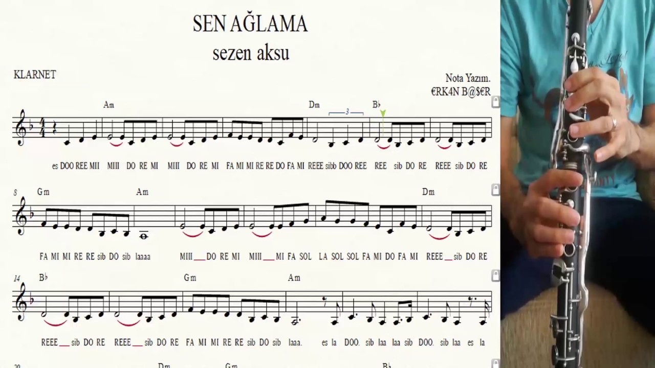 SEN AĞLAMA sezen aksu KLARNET notaları EŞLİKLİ
