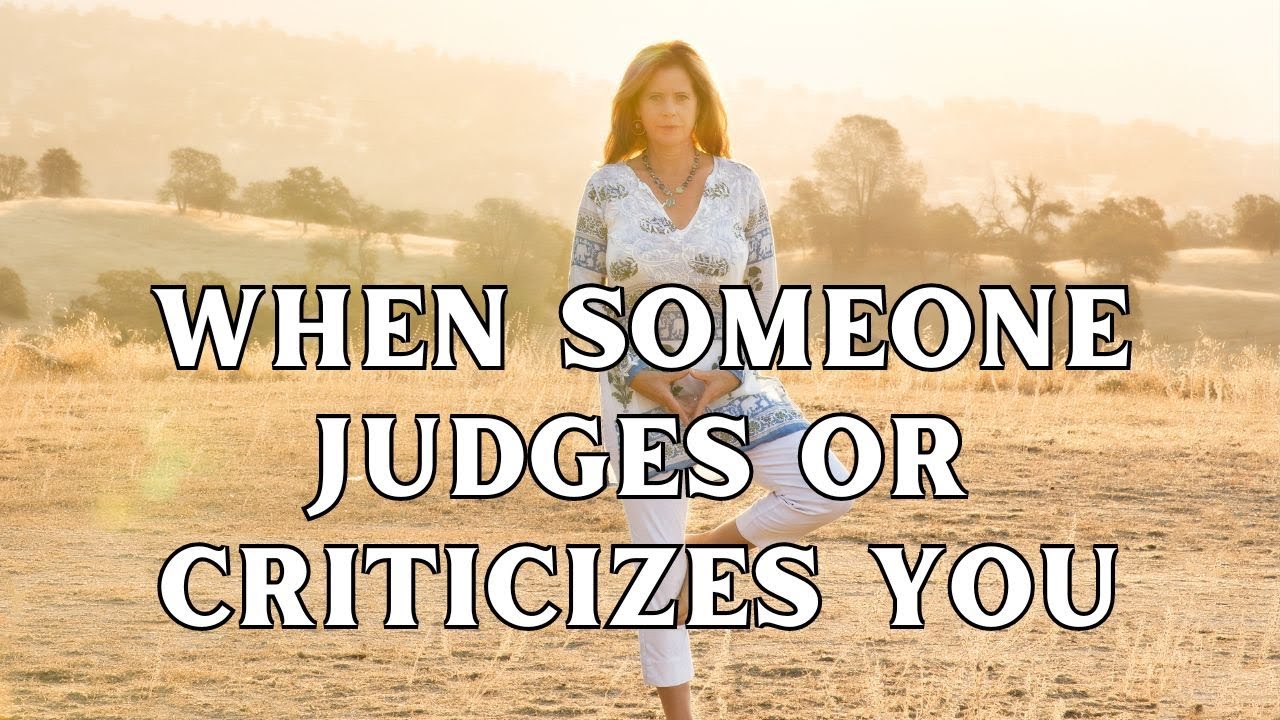 When Someone Judges Or Criticizes You | Relationships and Challenges: Understanding | Detailed Guide
