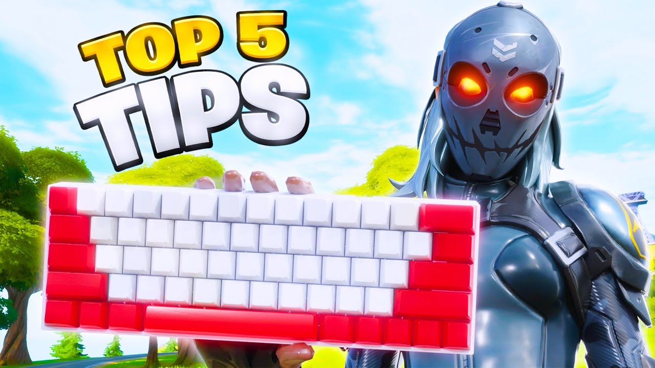 5 Best Tips to Learn Keyboard and Mouse *FAST* - Fortnite Tips & Tricks