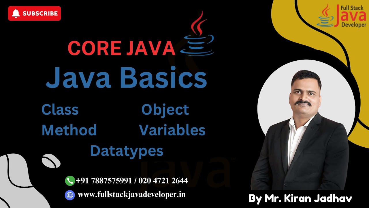 Java Basics- Class, Object, Method, Variables, and Data Types | Learn with Mr. Kiran Jadhav