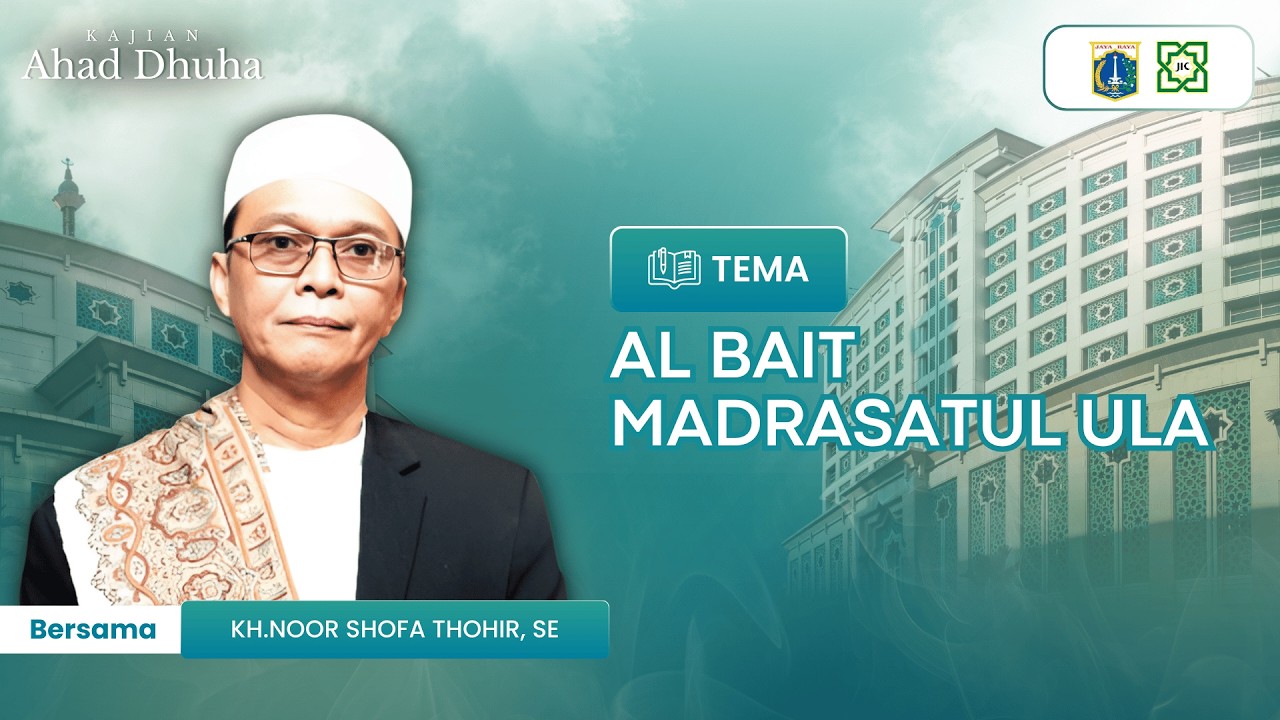 🔴KAJIAN AHAD DHUHA// KH.NOOR SHOFA THOHIR, SE