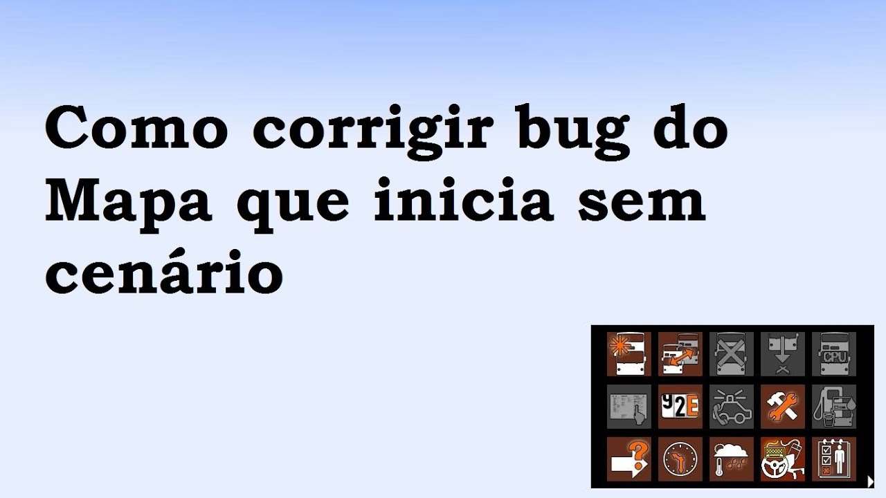 Como corrigir bug do mapa azul