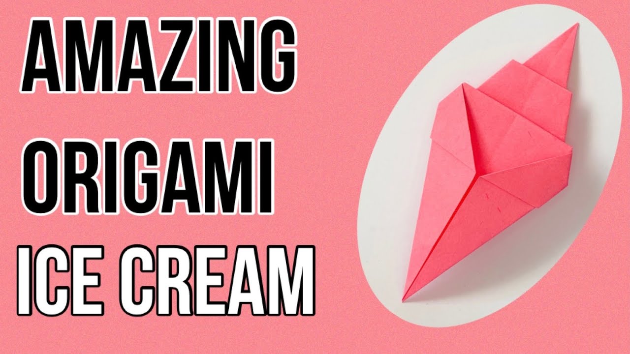 How to fold Origami Ice cream - Paper Folding Ice cream