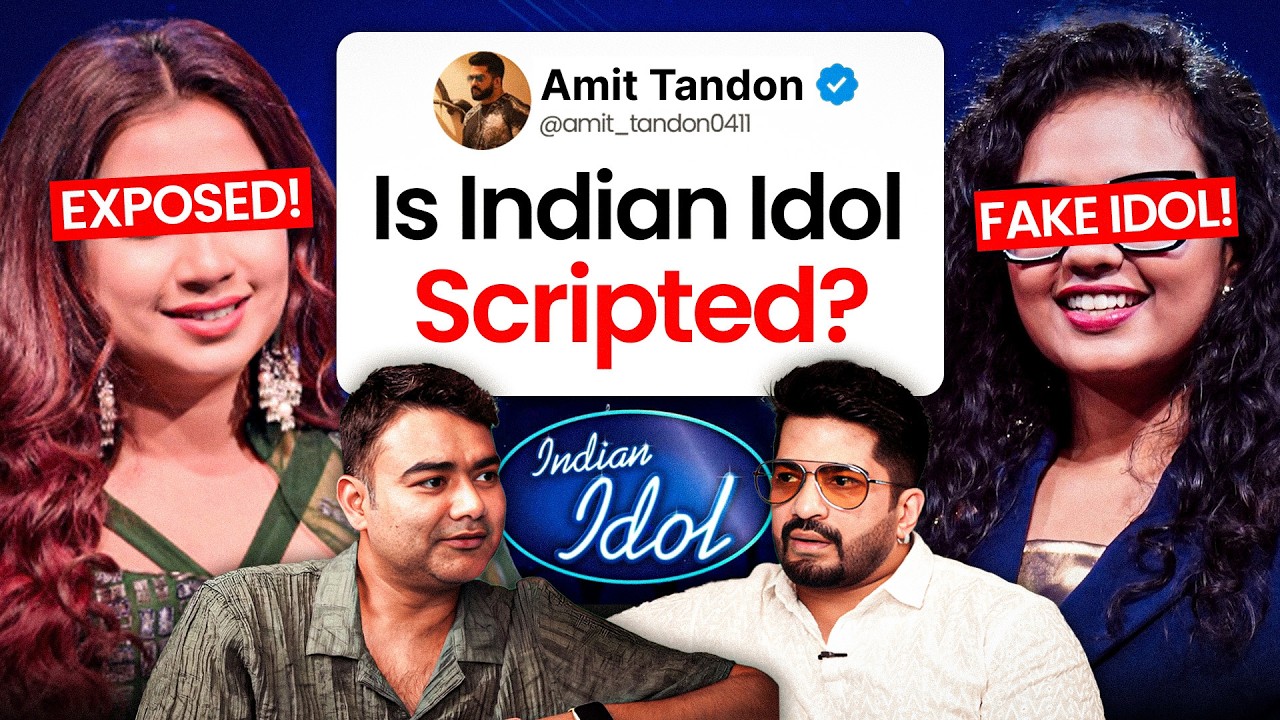 Indian Idol Is Scripted – Reality Show Exposed | ft. Amit Tandon
