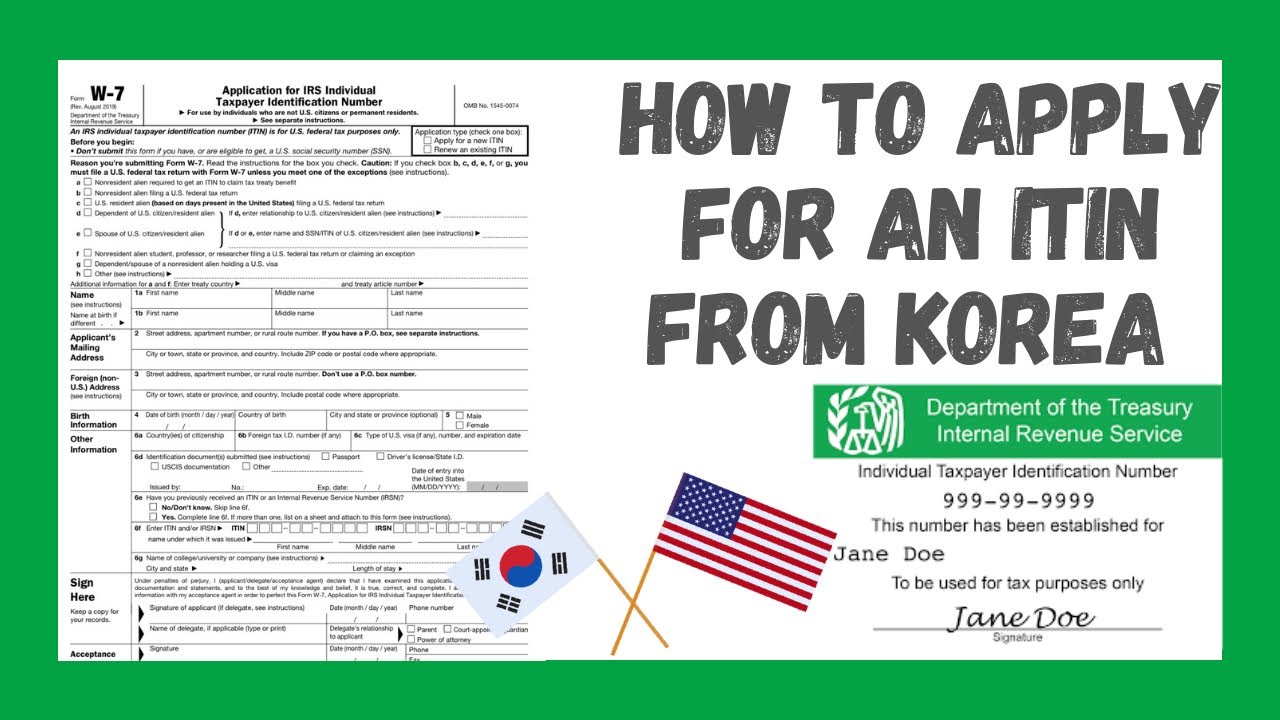HOW TO APPLY FOR AN ITIN IN KOREA 🇰🇷🇺🇸👰🏻‍♀️🤵🏻💍 Individual Taxpayer Identification Number || W7