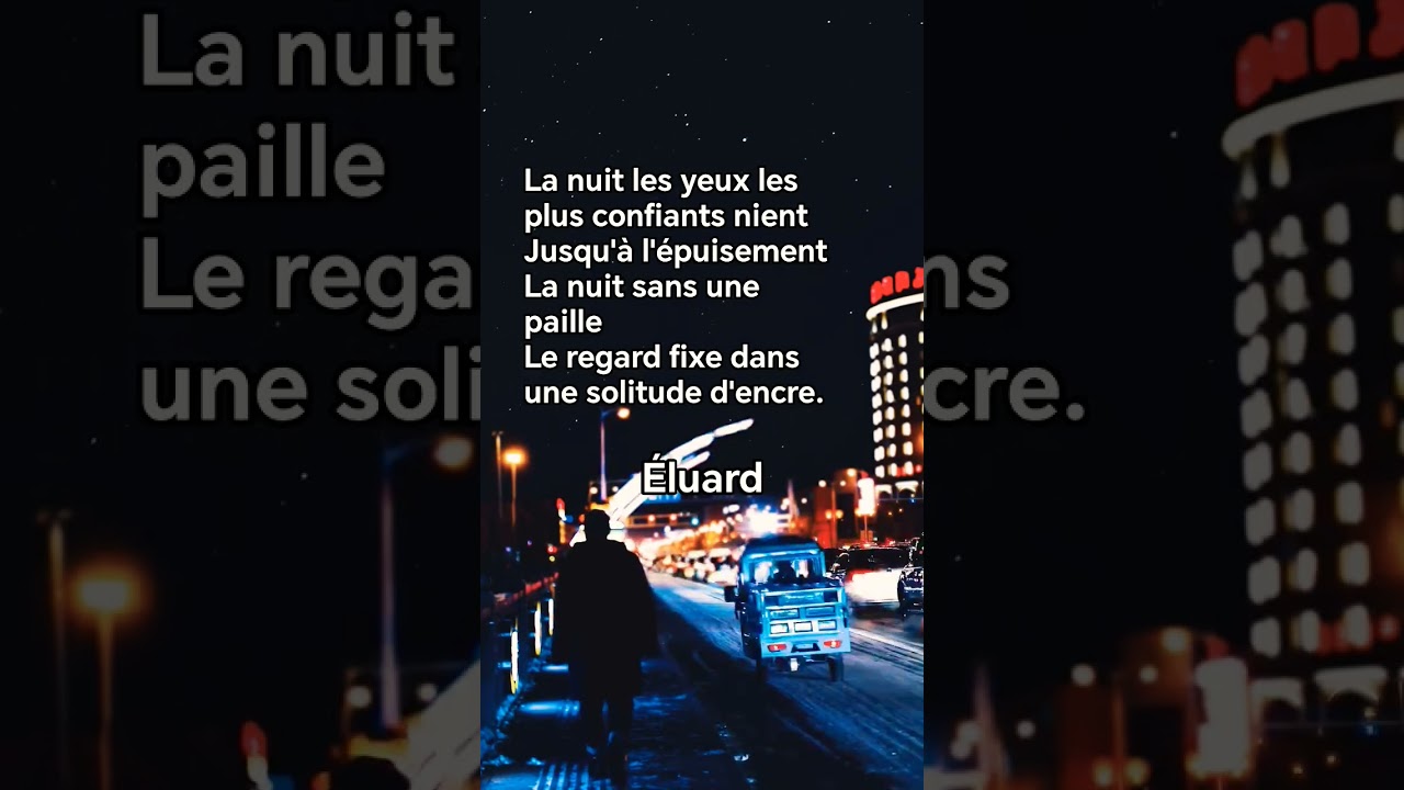 La nuit les yeux les plus confiants... / Paul Éluard 