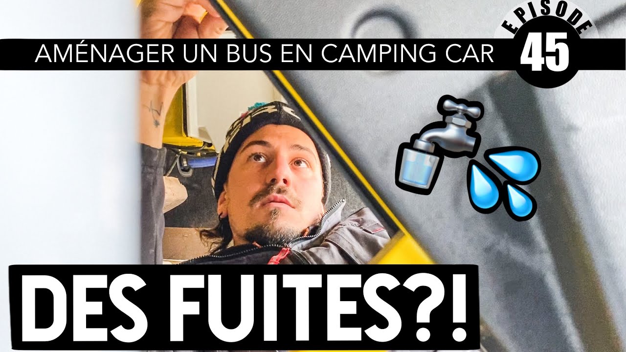 045 - PLOMBERIE : Installation du CIRCUIT d&rsquo;EAU 🚿 Am&eacute;nager un bus en camping car 🚌