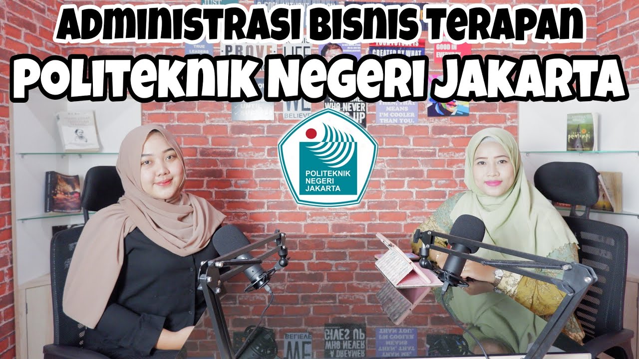 KULIAH ADMINISTRASI BISNIS TERAPAN DI PNJ, ENAKNYA BELAJAR BUAT SIAPPP KERJA !!!! | Lina Erliana