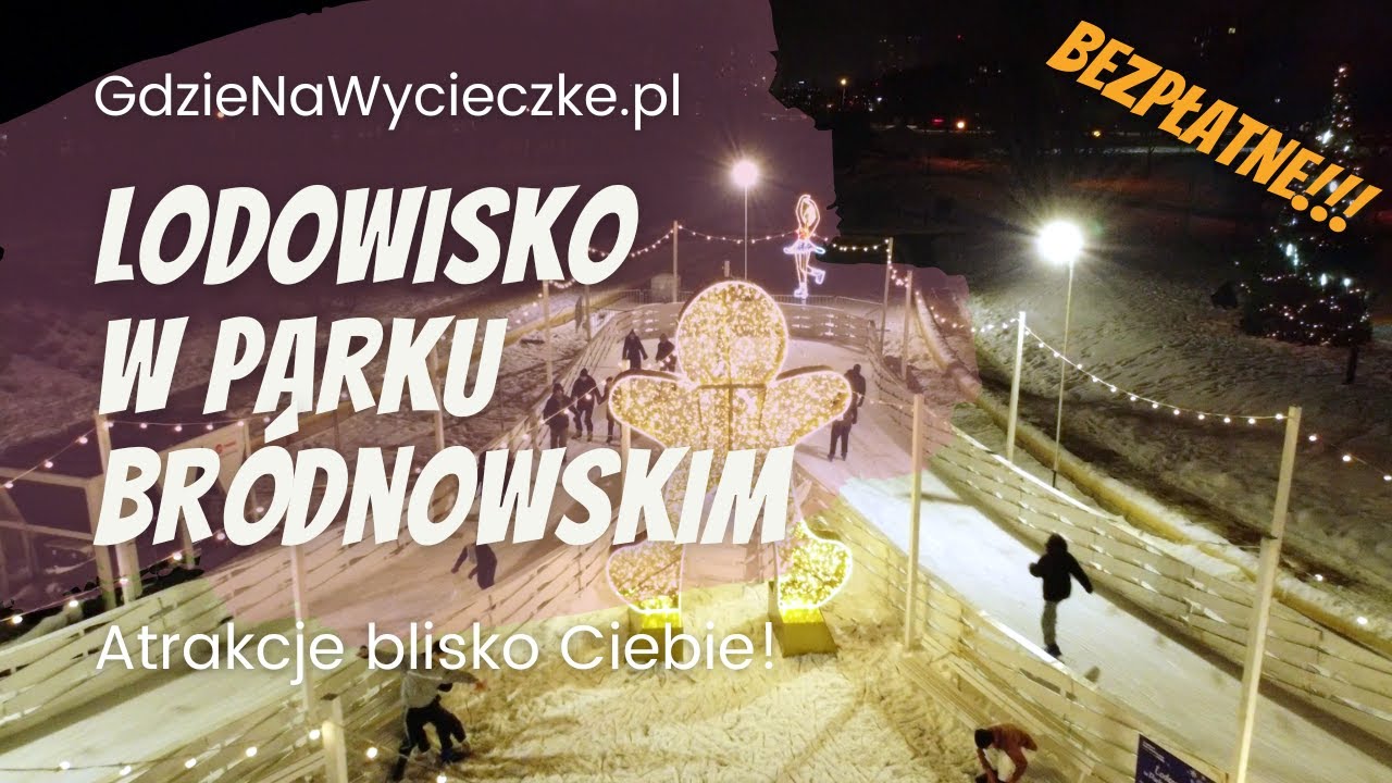 Atrakcje Warszawa - Lodowisko Park Bródnowski| Ciekawe miejsca w Polsce | GdzieNaWycieczke.pl