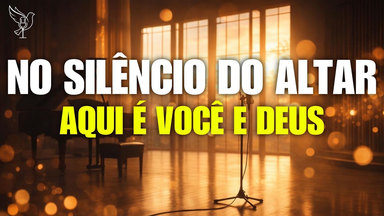 No Silêncio do Altar - Ministrações que Cantam (OFFICIAL AUDIO)
