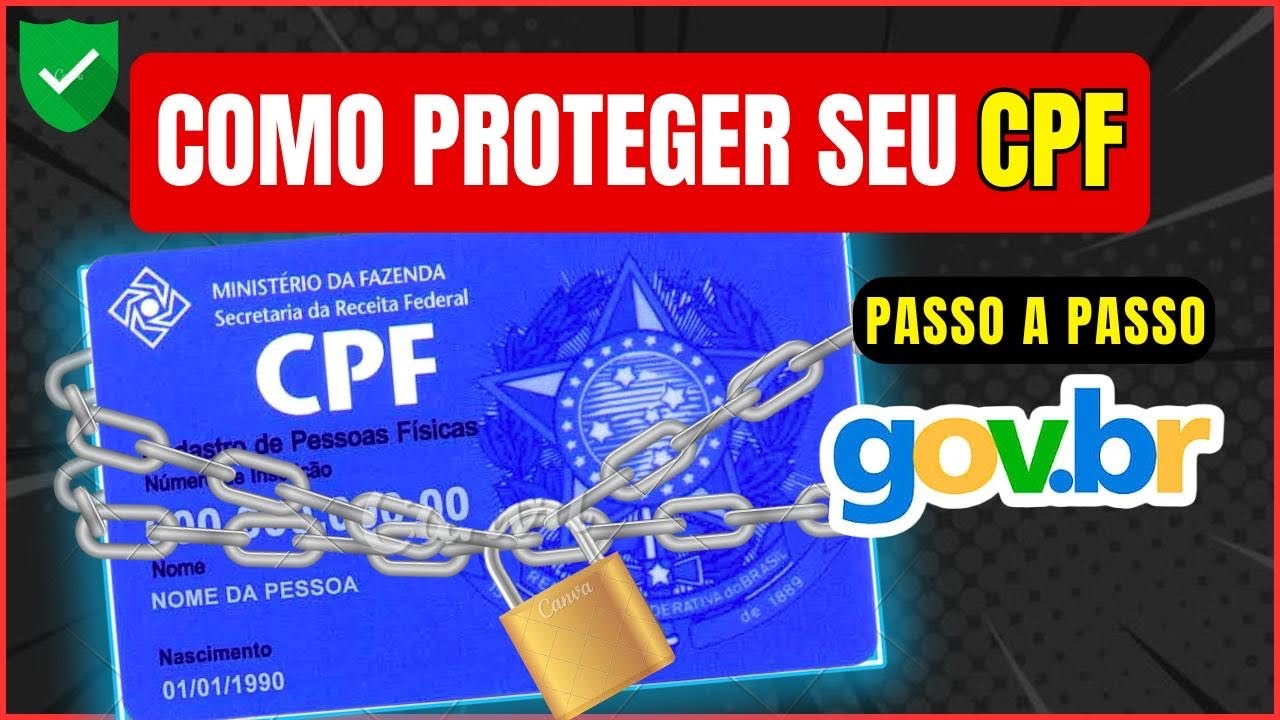 Como Proteger Seu CPF Contra Fraudes (Passo a Passo)