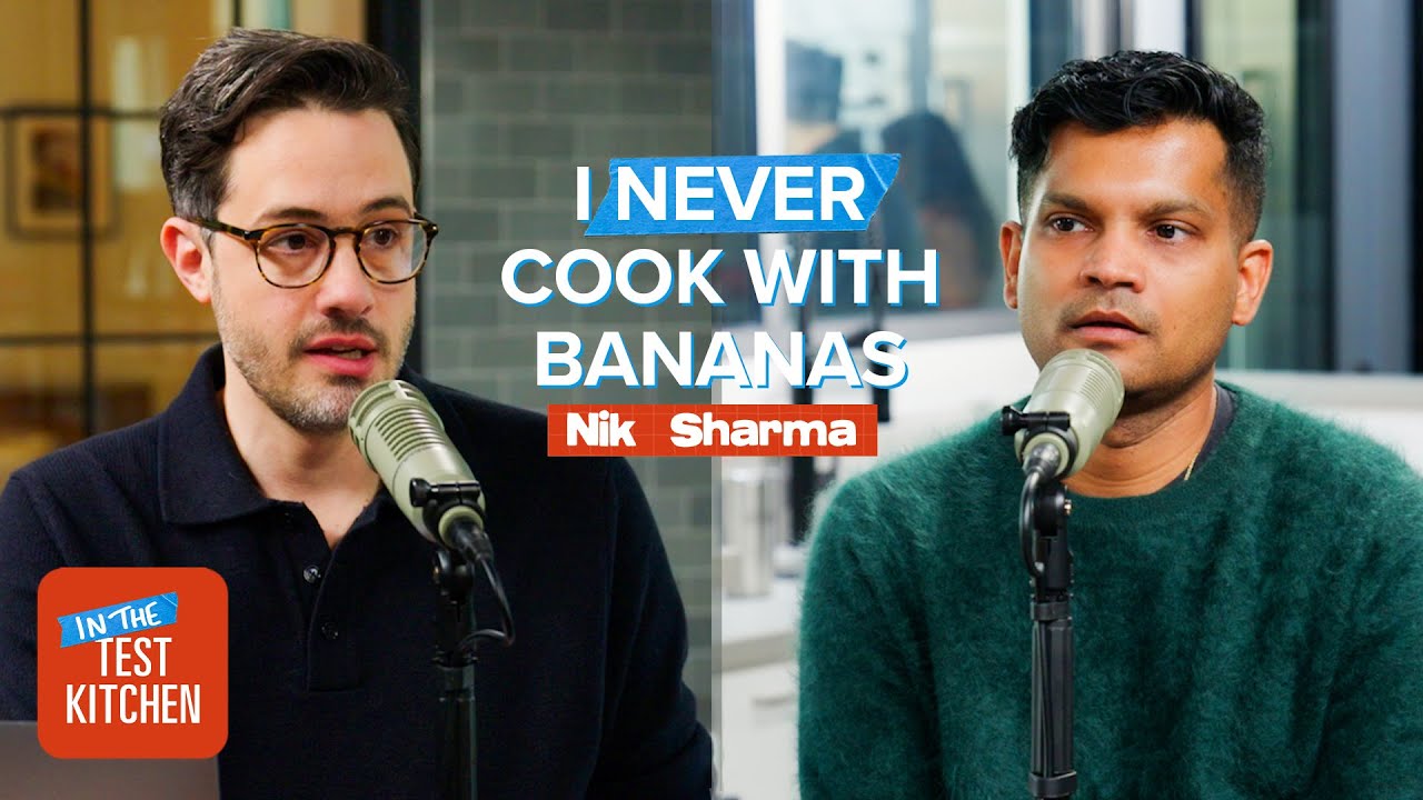 Wisdom Every Home Cook Should Know: Top Recipe Writer Nik Sharma | In The Test Kitchen