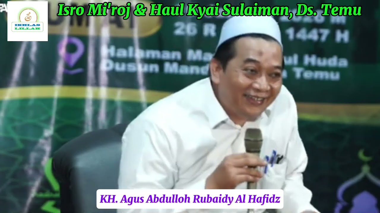 KH. AGUS ABDULLOH RUBAIDY AL HAFIDZ @Haryoko422 
