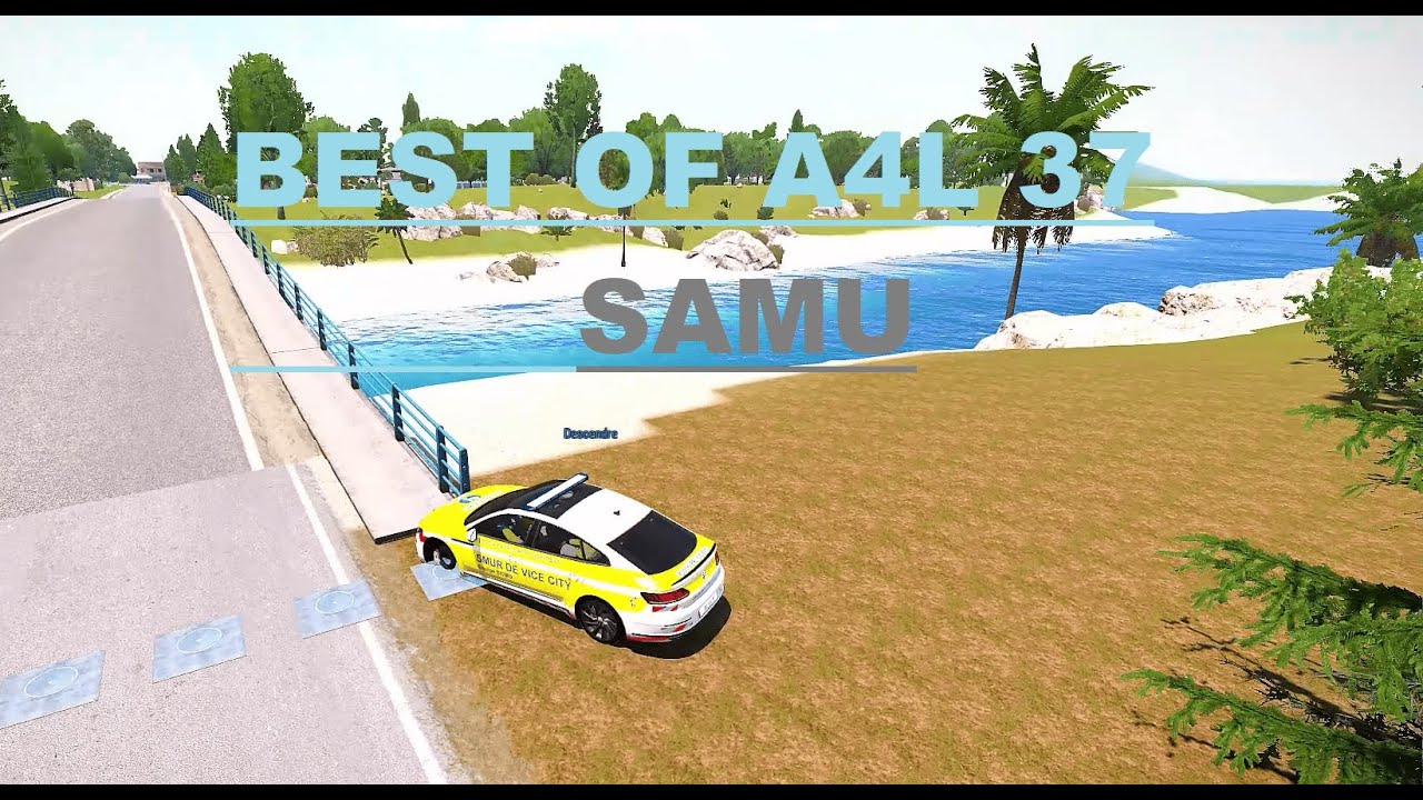 BEST OF A4L #37 - LE SAMU, SERVICE CENTRAL DE L'ÎLE