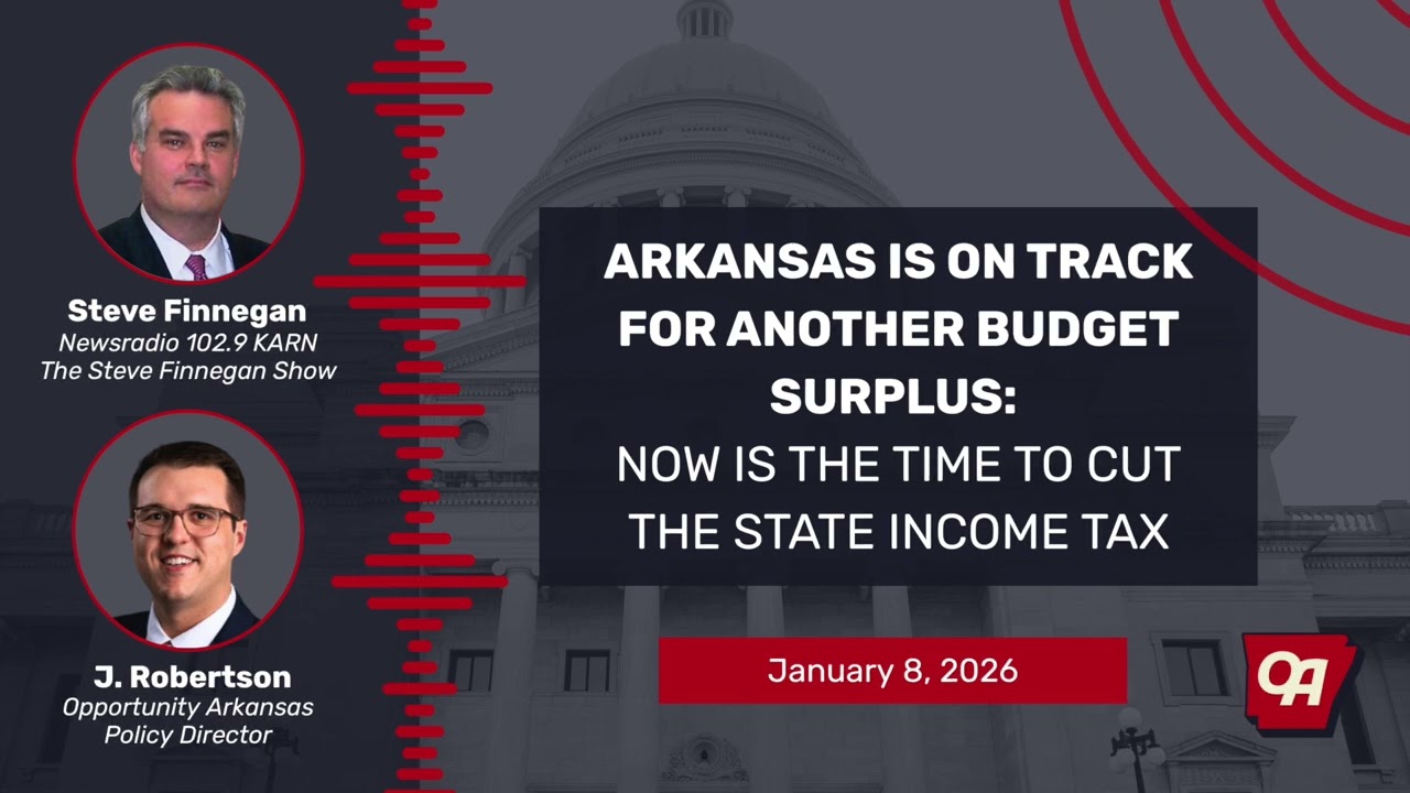 Arkansas is on track for another budget surplus: Now is the time to cut the state income tax