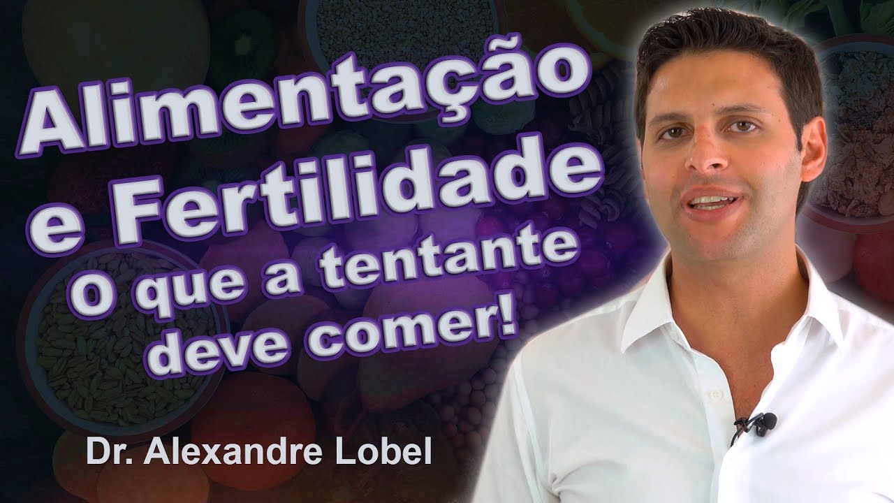 Fertilidade e alimentação: o que a tentante deve comer