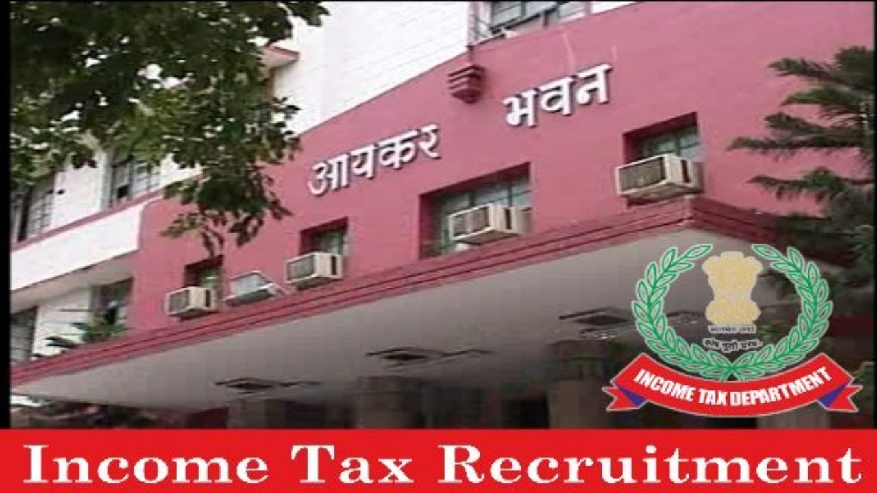Income Tax Recruitment 2018 - 10th pass Jobs - Jobs in October - Apply Now !