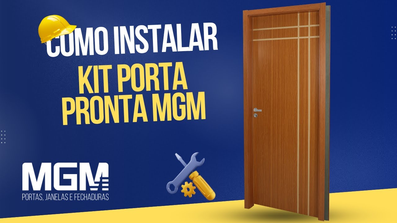 COMO INSTALAR - Kit Porta Pronta MDF -  MGM