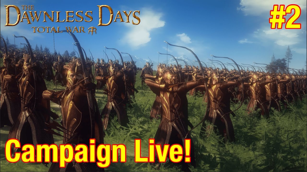 The Elves Go To War! - Woodland Realm Campaign #2 - Dawnless Days Total War!