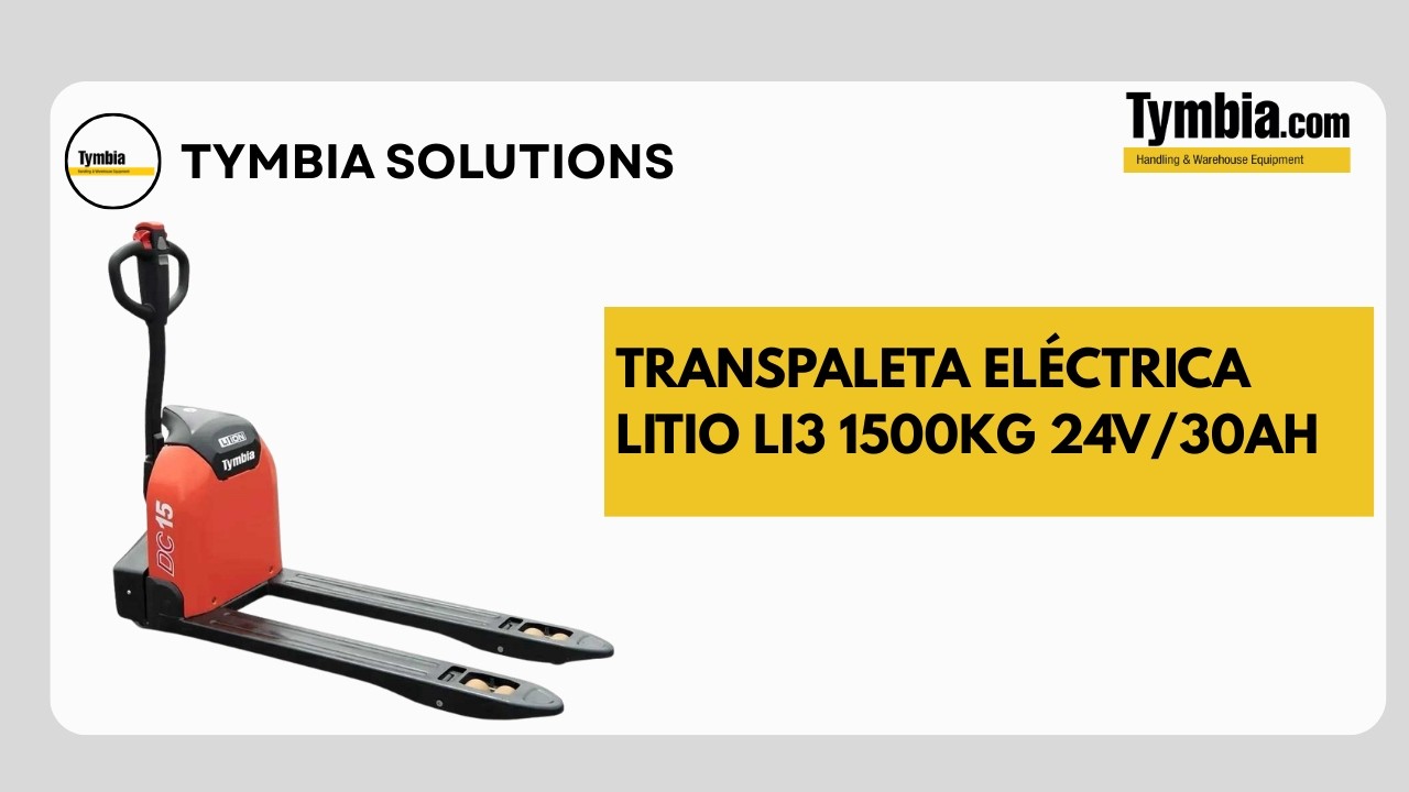 Transpaleta Eléctrica 1500KG Li3 24V/30Ah | Demostración real | TYMBIA