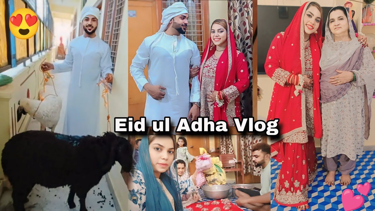 Eid ul Adha 2024 Vlog 😍 Sasural Mein pehli Eid✨🥰 #eiduladha2024#familyvlog#hyderabad#bakrieid