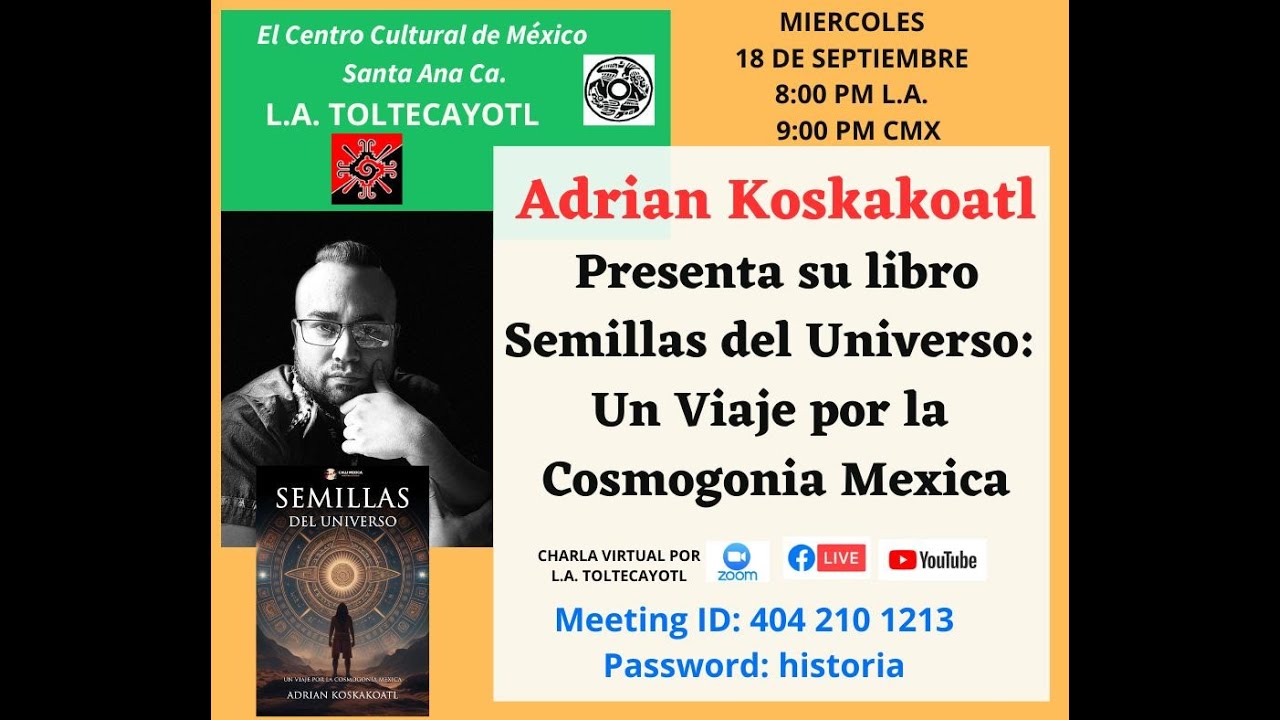Presentacion del Libro Semillas del Universo: Un Viaje por la cosmogonia Mexica