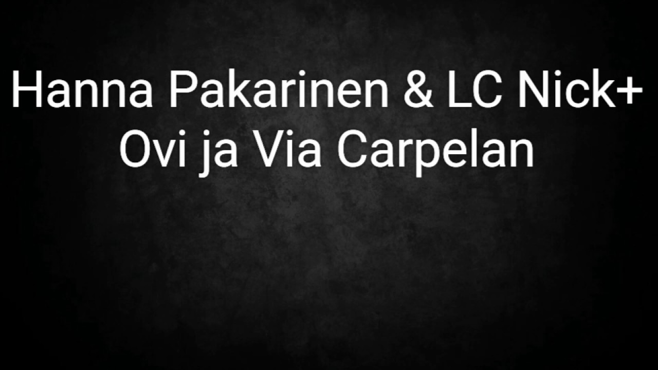 STOP Koulukiusaamiselle Lyrics  Hanna Pakarinen & LC Nick + Ovi ja Via Carpelan